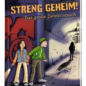 Streng geheim! – Das große Detektivbuch