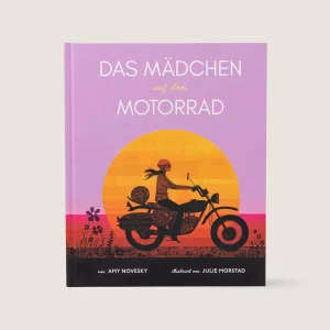 DAS MÄDCHEN AUF DEM MOTORRAD Kinderbuch